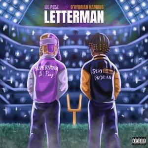 Letterman - Lil Peej & D'Aydrian Harding