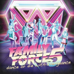 Get Your Back Off the Wall (3OH!3 Remix) - Family Force 5