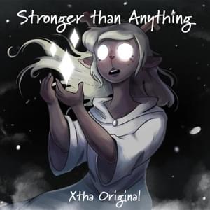 Stronger Than Anything - Xtha