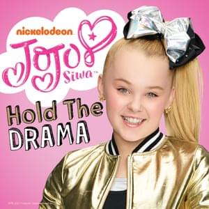 Hold the Drama - JoJo Siwa