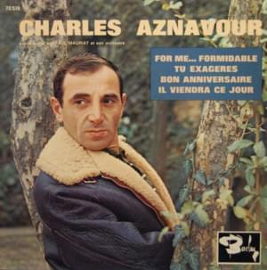 For me... Formidable - Charles Aznavour