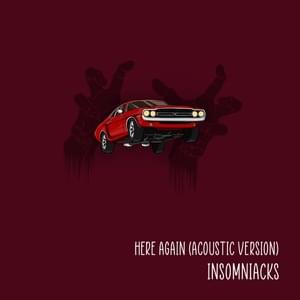 Here Again (Acoustic Version) - Insomniacks