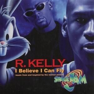 I Believe I Can Fly - R. Kelly