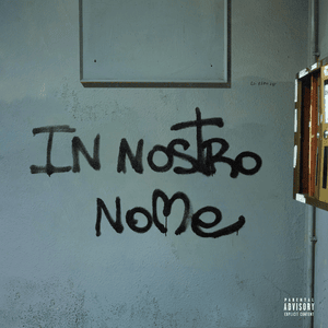 IN NOSTRO NOME - Yeb (ITA) (Ft. 22simba)