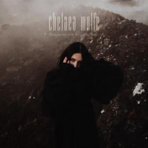 Deranged for Rock & Roll - Chelsea Wolfe