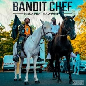 Bandit Chef - Niska (Ft. Madrane)