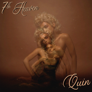 7th Heaven - QUIN