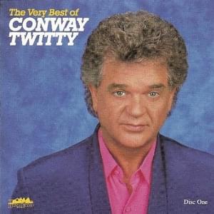 Happy Birthday Darlin’ - Conway Twitty