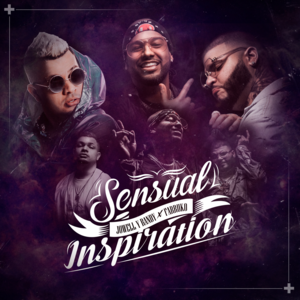 Sensual Inspiration - Jowell & Randy & Farruko