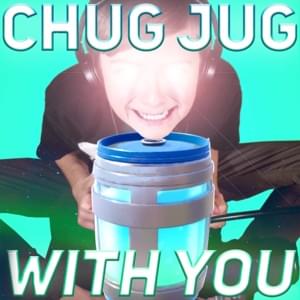 Chug Jug With You (Number One Victory Royale) - LeviathanJPTV