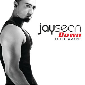 Down - Jay Sean (Ft. Lil Wayne)