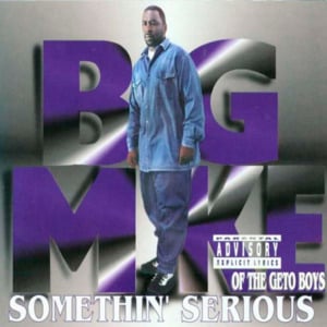 Havin Thangs - Big Mike (Ft. Pimp C)