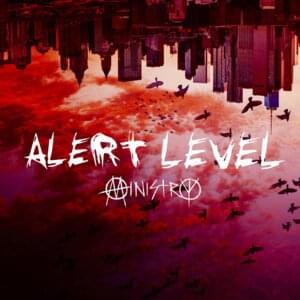 Alert Level - Ministry