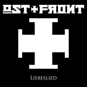 Liebeslied - Ost+Front