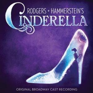 Stepsisters’ Lament - The Original Broadway Cast of Cinderella (Ft. Ann Harada & Marla Mindelle)