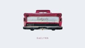 Tailgate - RaeLynn