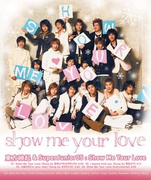 Show Me Your Love - TVXQ! & Super Junior