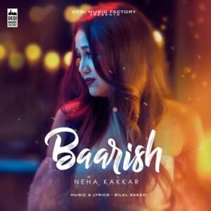 Baarish - Neha Kakkar