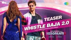 Whistle Baja 2.0 - Neeti Mohan, Mika Singh & A.R. Rahman (Ft. Tara Sutaria & Tiger Shroff)