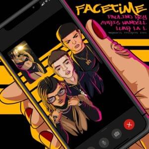 Facetime - Paulino Rey (Ft. Chris Wandell & Luar La L)