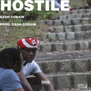 Hostile - Cash Cobain