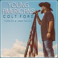 Young Americans - Colt Ford (Ft. Charles Kelley & Josh Kelley)