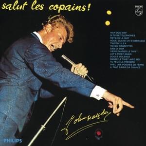 Il faut saisir sa chance - Johnny Hallyday