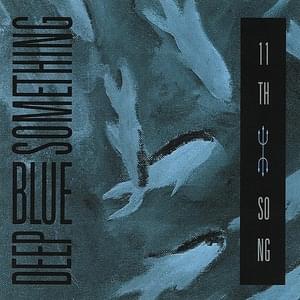 Loneliest Man - Deep Blue Something