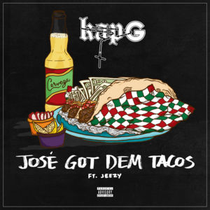 José Got Dem Tacos - Kap G (Ft. Jeezy)