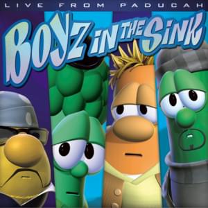 Boyz In The Sink - VeggieTales