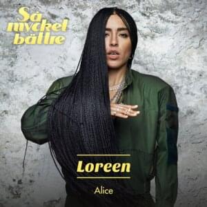 Alice - Loreen