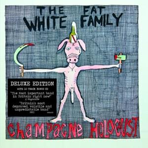 Nagasaki Dust - The Fat White Family