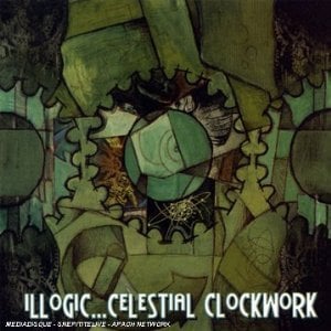 Celestial Clockwork - Illogic