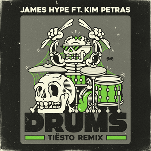 Drums (Tiësto Remix) - James Hype, Kim Petras & Tiësto