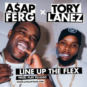 Line Up the Flex - A$AP Ferg & Tory Lanez