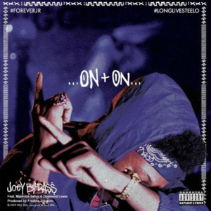 On & On - Joey Bada$$ (Ft. Dyemond Lewis & Maverick Sabre)