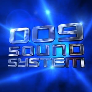 Holy Ghost - 009 Sound System