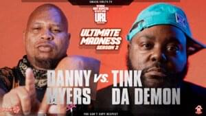 Danny Myers vs. Tink Da Demon - URLtv (Ft. Danny Myers & Tink Da Demon)