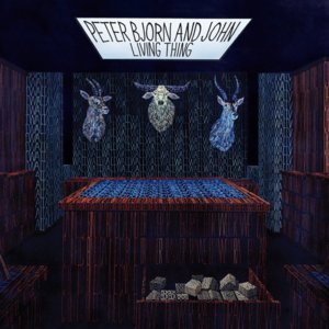 I Want You! - Peter Bjorn and John