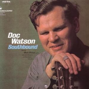 Blue Railroad Train - Doc Watson