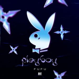 Playboy - FUFU (GEO)