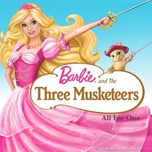 All for One (From ”Barbie and the Three Musketeers”) - Barbie