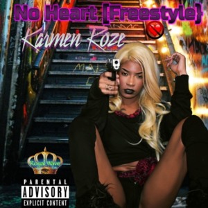 No Heart - Karmen Roze