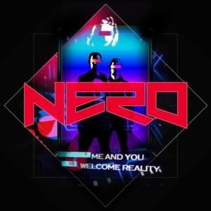 Me & You (Kamuki Remix) - NERO