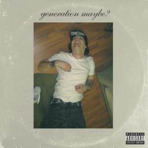 Generation Maybe? - Kevin Rudolf