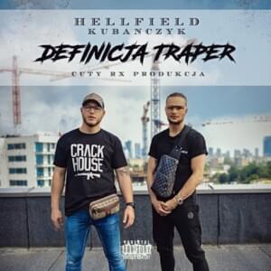 Definicja Traper - Hellfield (Ft. Kubańczyk)