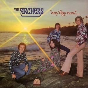 It Won’t Be Long - The Archers (Group)