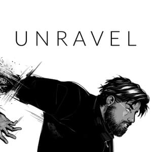 Unravel (Full) - Caleb Hyles