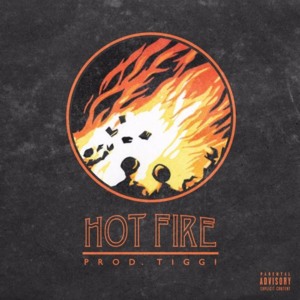 Hot Fire - YGTUT