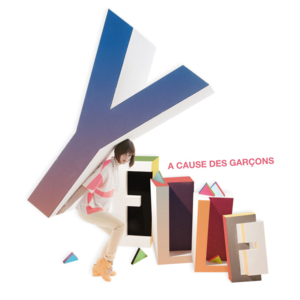 À cause des garçons - Yelle